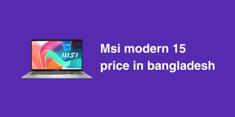 MSI Modern 15 Price In Bangladesh