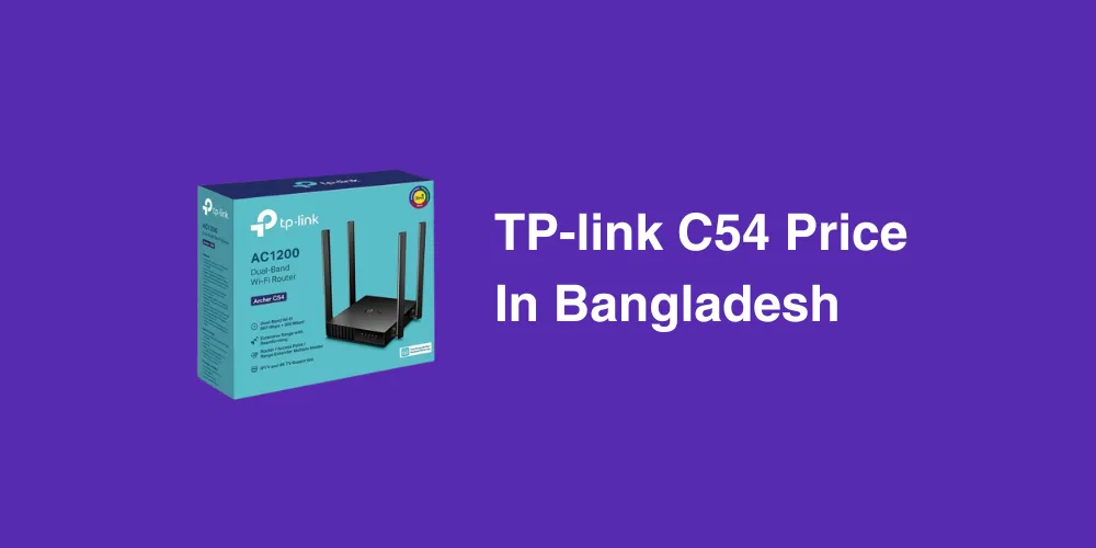 TP‑Link C54 Price in Bangladesh