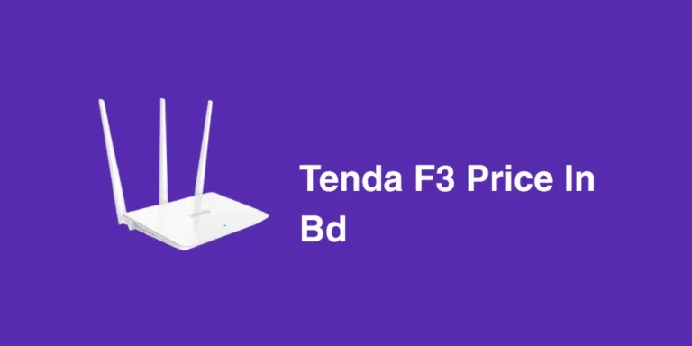 Tenda F3 Price in Bangladesh
